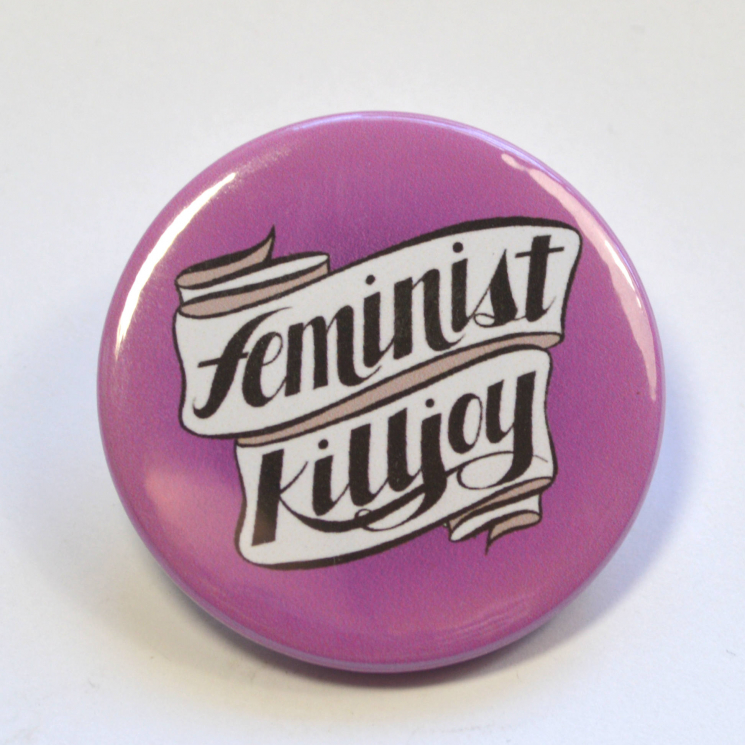 Feminist Killjoy Pinback Badge Button
