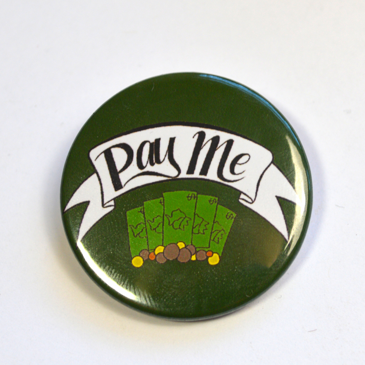 Pay Me Hustle Pride Badge