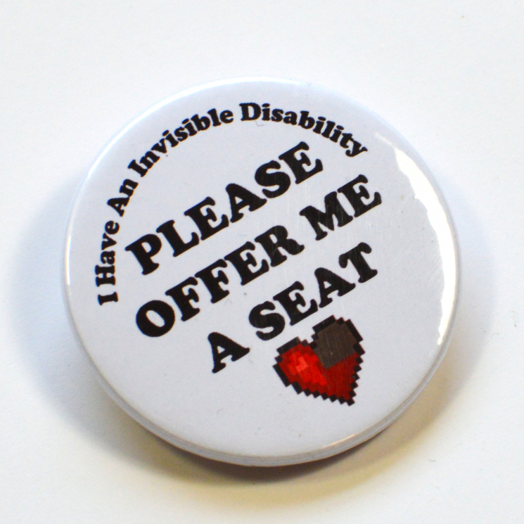 Invisible Disability Chronic Illness Offer Me A Seat Spoonie Badge