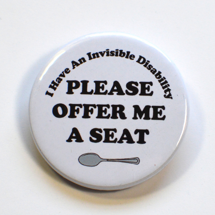 Invisible Disability Chronic Illness Offer Me A Seat Spoonie Badge