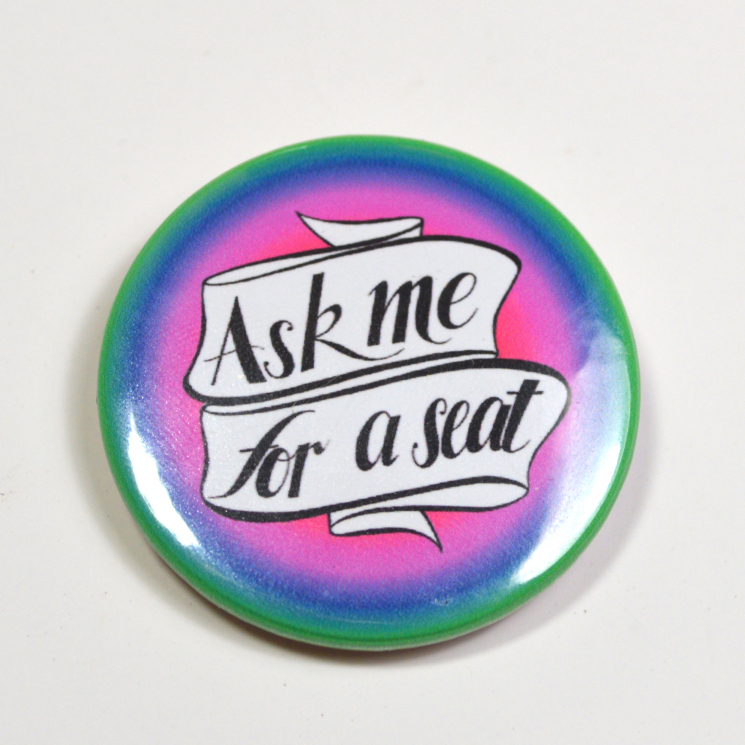 Spoonie Supporter Ask Me For A Seat Badge
