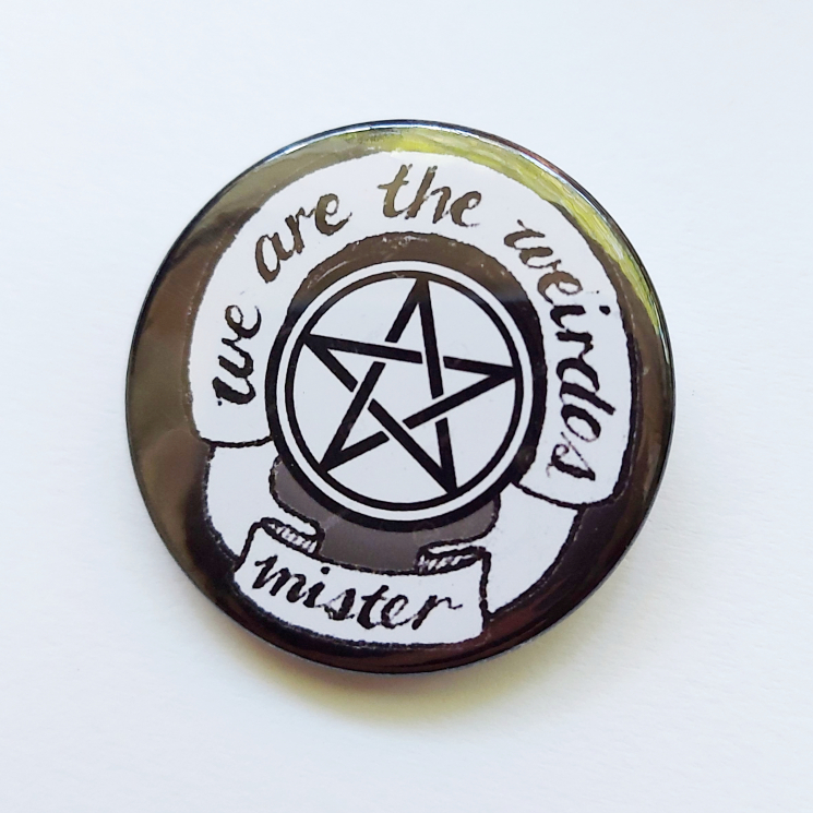 The Craft We Are The Weirdos Mister Hand Drawn Badge