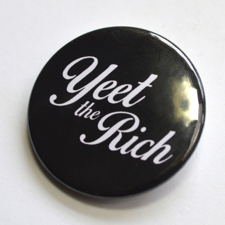 Yeet the Rich Anarchist Punk Badge