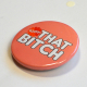 Lizzo 100 Per Cent Truth Hurts Badge
