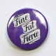 Fine Fat Fierce Body Positive Fat Pride Bright Purple Badge
