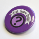 Ask Before Hugs Question Mark Badge
