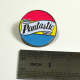 Pantastic Pansexual Pride Enamel Pin LGBTQIA+ Queer Pan Pride
