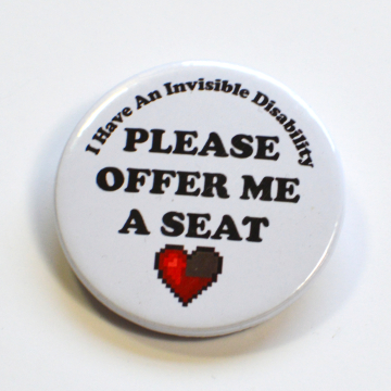 Invisible Disability Offer Me A Seat Heart Badge